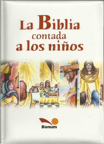 La Biblia contada a los niños (tapa acolchada)
