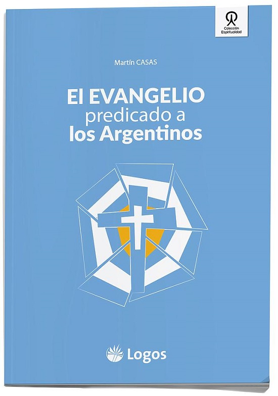 El Evangelio predicado a los argentinos