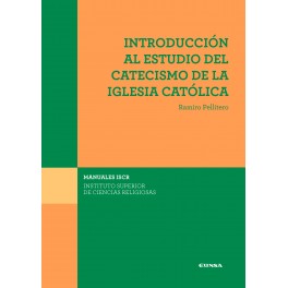 (ISCR) Introducción al estudio del Catecismo de la Iglesia Católica