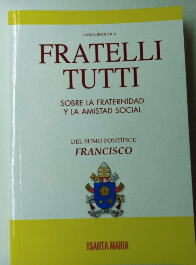 Fratelli Tutti. Editorial Santa Maria 