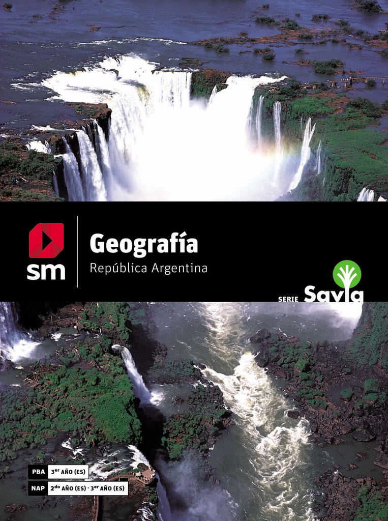 Savia - Geografía 3. República Argentina - Novedad 2019
