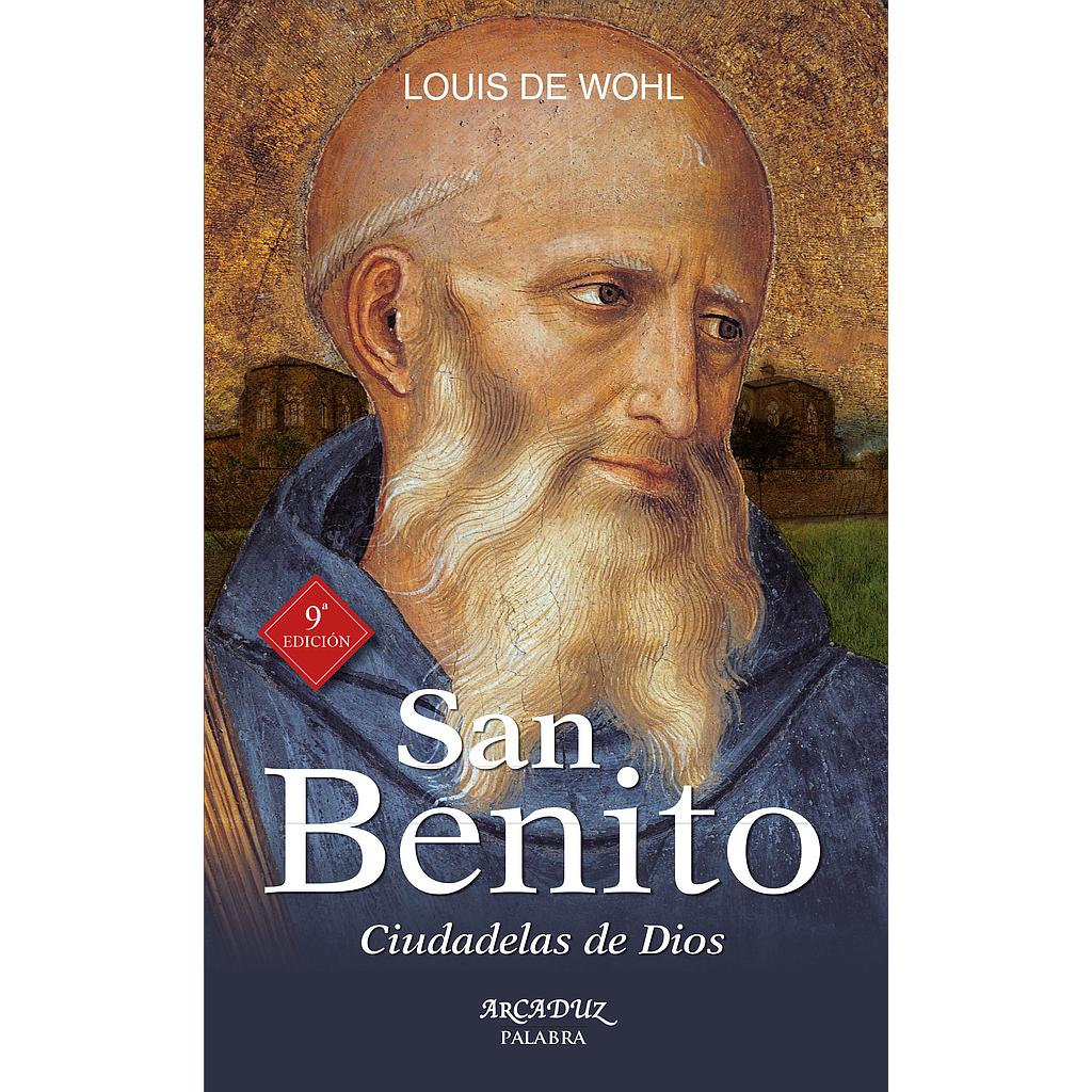 San Benito- Ciudadelas de Dios