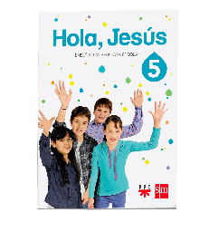 Hola, Jesús 5 Primaria
