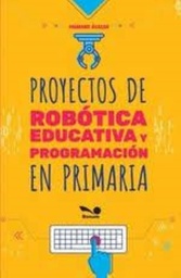 Proyectos de robótica educativa y programación en primaria