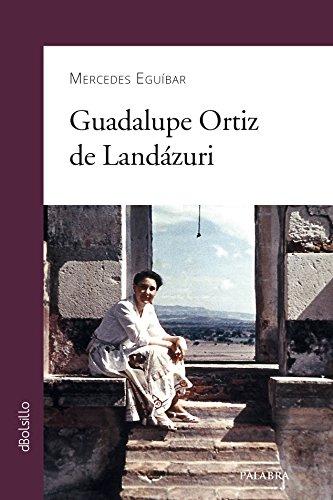 Guadalupe Ortiz de Landazuri - Col Bolsillo